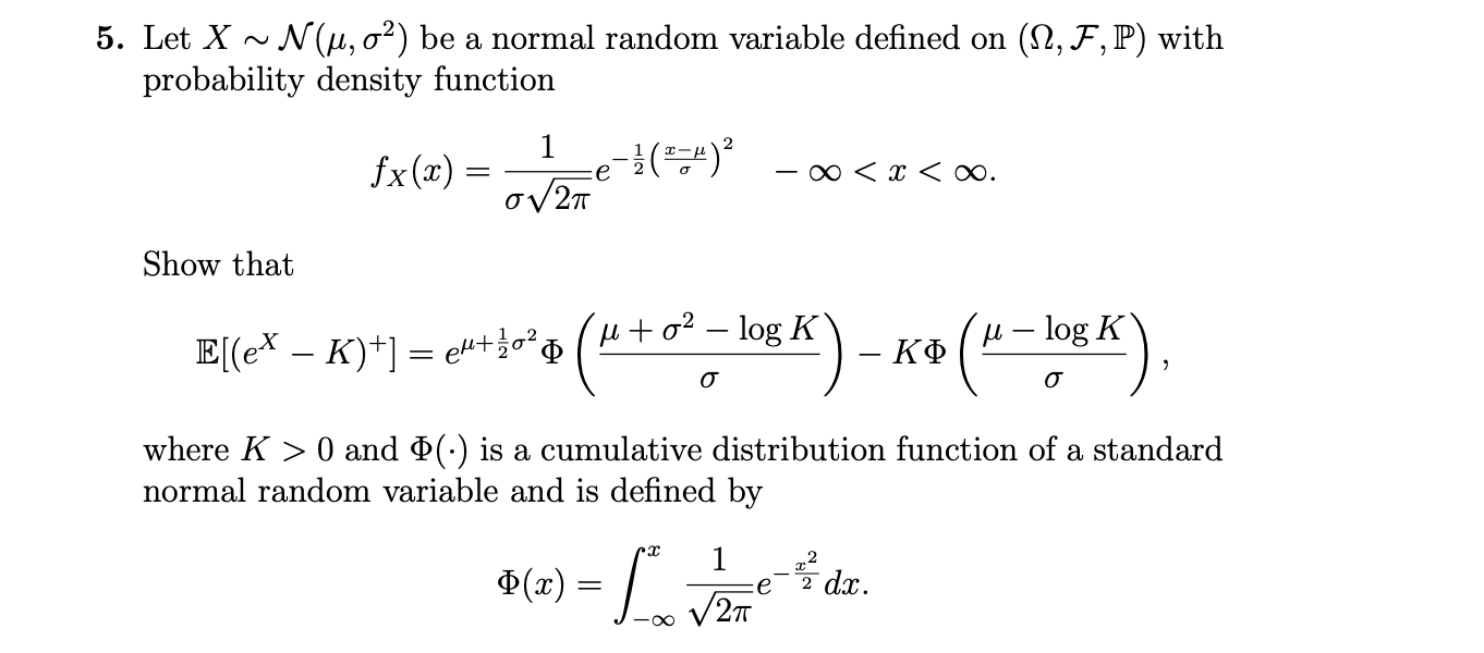5 Let X N U O2 Be A Normal Random Variable De Chegg Com