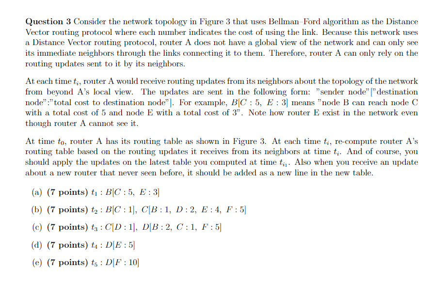 Solved Question 3 Consider the network topology in Figure 3 | Chegg.com
