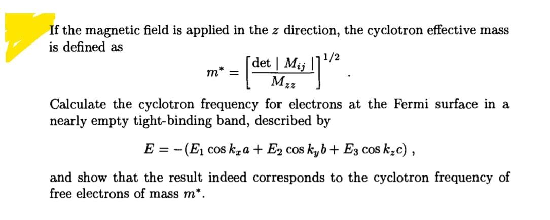 Solved If the magnetic field is applied in the z direction, | Chegg.com