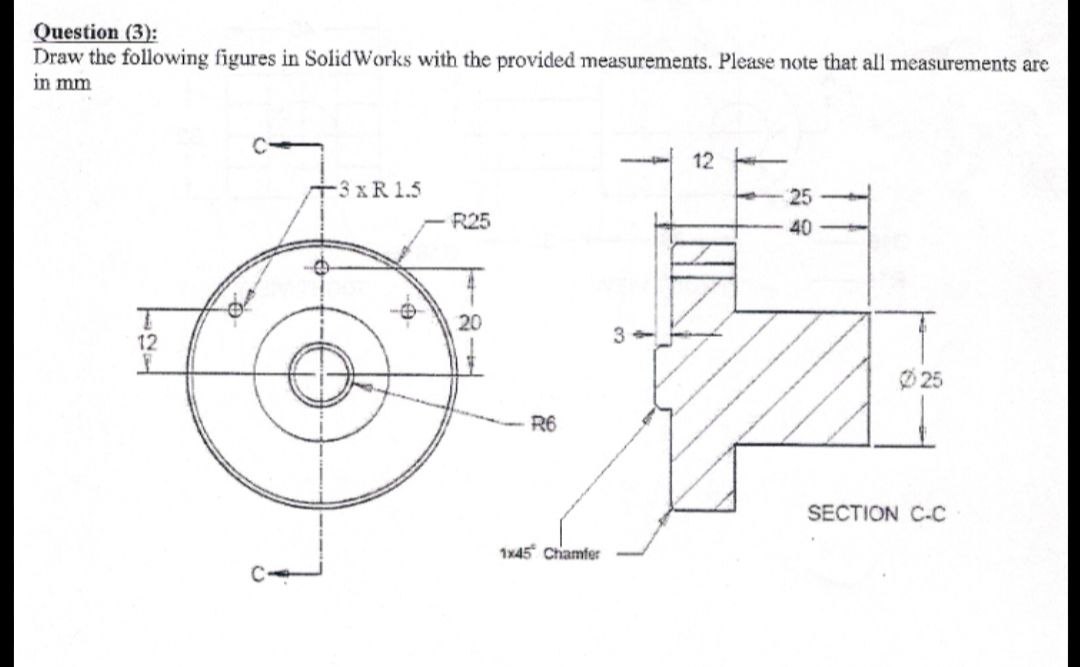 Solidworks Questions Example Solved Question (3):Draw the following figures in SolidWorks | Chegg.com