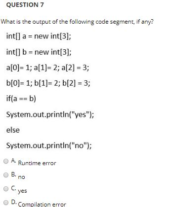 Solved QUESTION 7 What is the output of the following code | Chegg.com