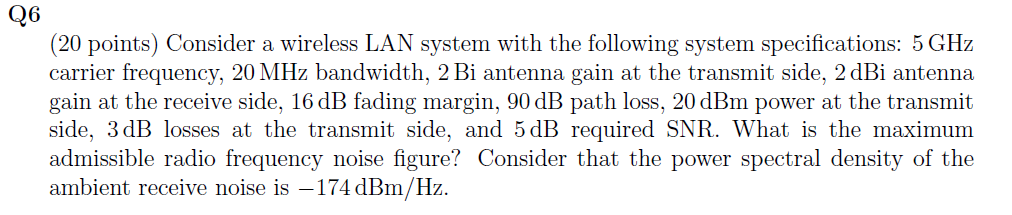 Q6 (20 points) Consider a wireless LAN system with | Chegg.com