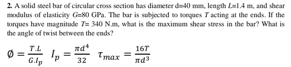 Solved 2. A solid steel bar of circular cross section has | Chegg.com