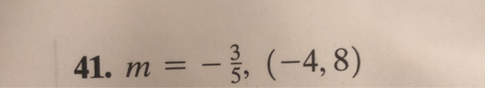 Solved Find an equation of the line having the specified | Chegg.com