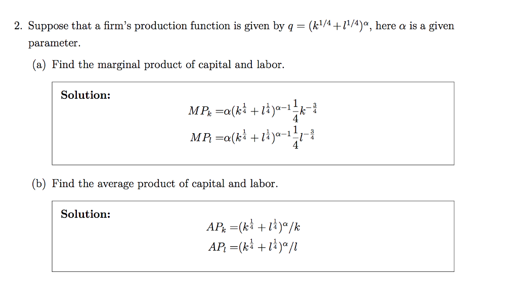Solved 2. Suppose that a firm's production function is given | Chegg.com