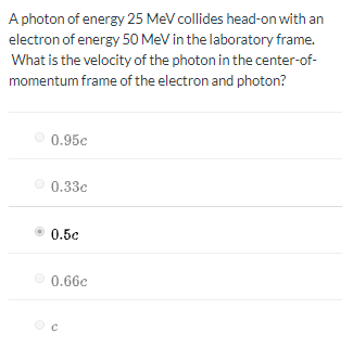 Solved A photon of energy 25 MeV collides head-on with an | Chegg.com