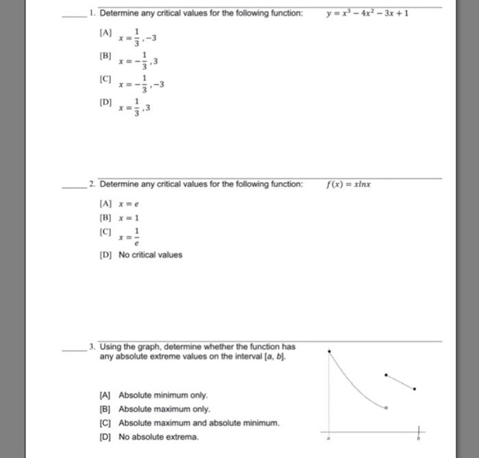 Solved 1. Determine any critical values for the following | Chegg.com