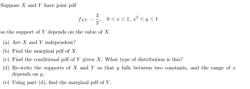 Solved Suppose X and Y have joint pdf 3 fxy = 2 0 | Chegg.com