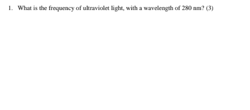 what is the frequency and wavelength of ultraviolet
