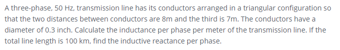 Solved A three-phase, 50 Hz, transmission line has its | Chegg.com