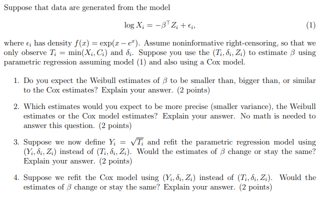 Suppose that data are generated from the model log X; | Chegg.com