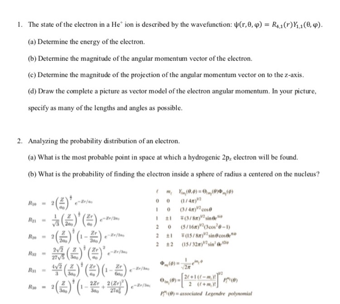 1.The state of electron in a He+ ion is described by | Chegg.com