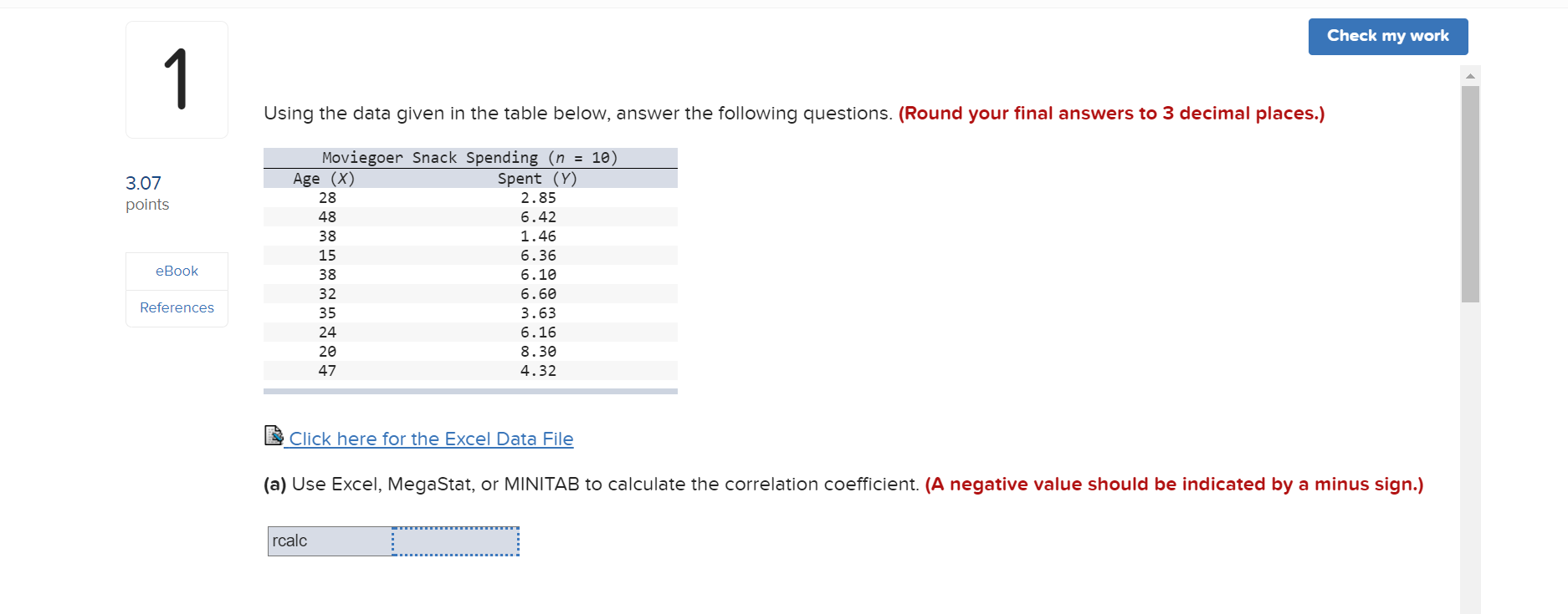 Solved Check my work 1 Using the data given in the table | Chegg.com