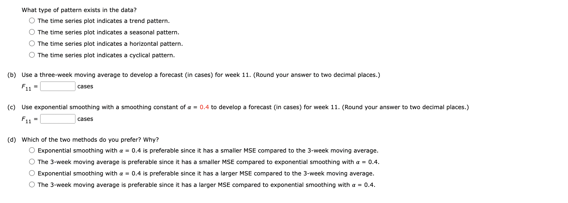 Solved (a) Construct a time series plot.What type of pattern | Chegg.com