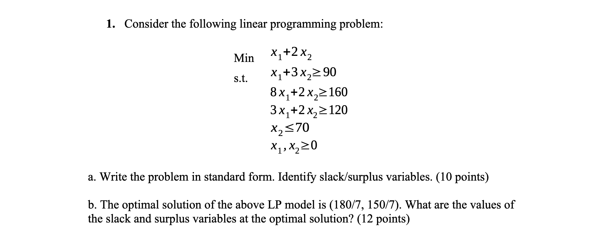 Solved 1. Consider The Following Linear Programming Problem: | Chegg.com