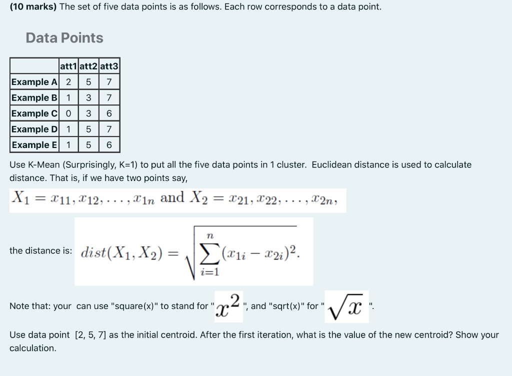 Solved (10 marks) The set of five data points is as follows. | Chegg.com