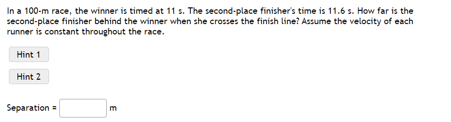 Solved In A 100-m Race, The Winner Is Timed At 11 S. The | Chegg.com