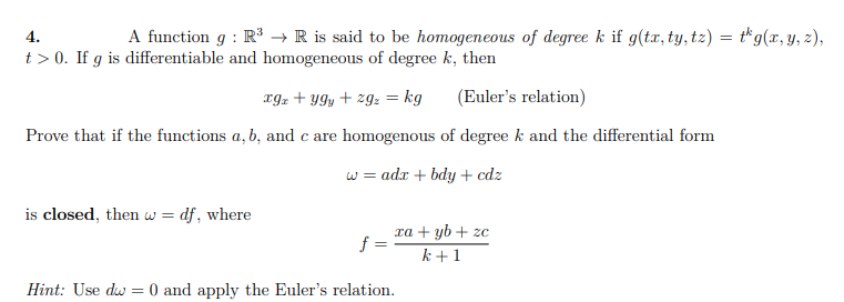 Solved 4 A Function G R3 R Is Said To Be Homogeneous Chegg Com