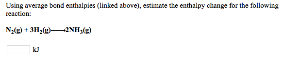 Solved Using Average Bond Enthalpies (linked Above), 