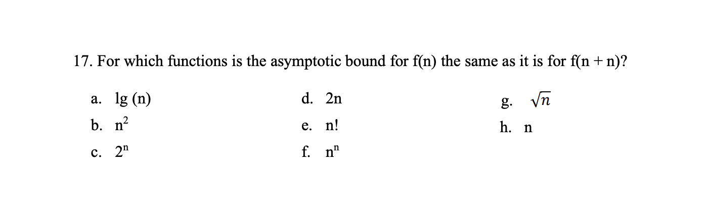 Solved For which functions is the asymptotic bound for f(n) | Chegg.com