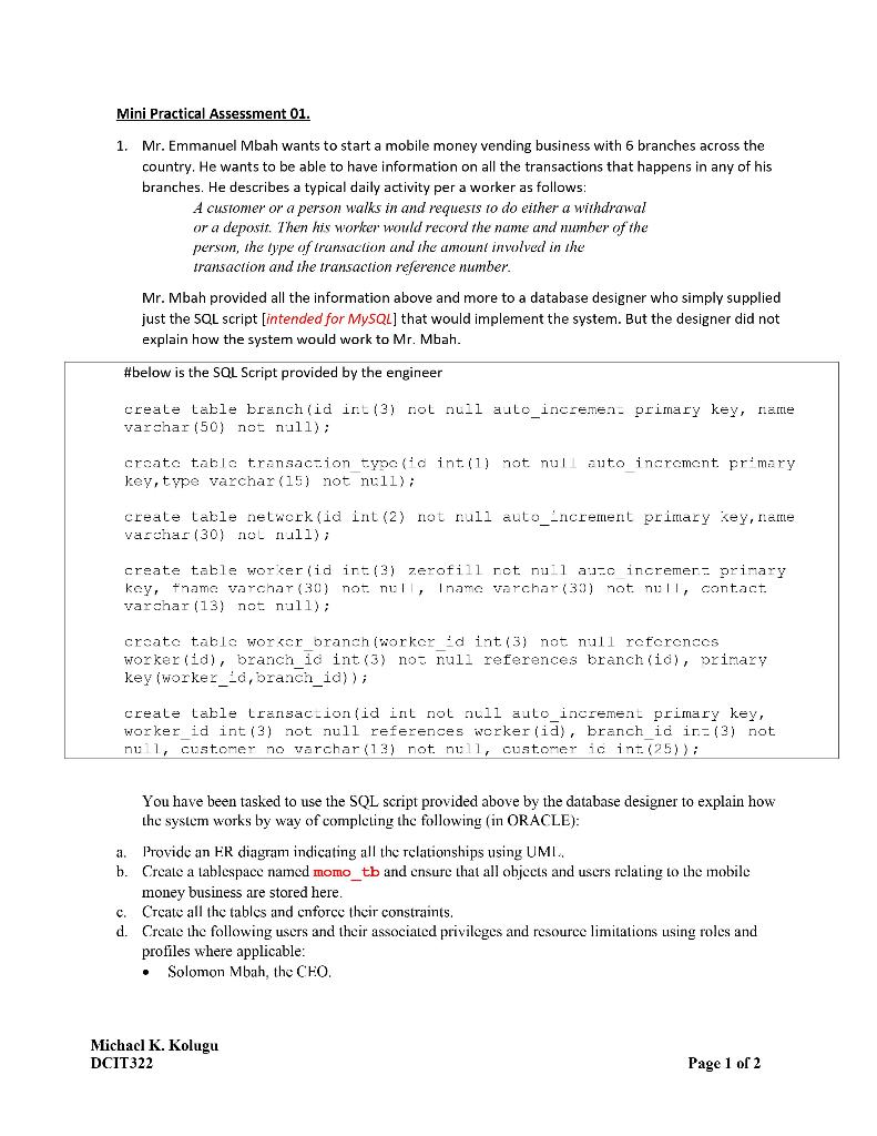 Solved Mini Practical Assessment 01. 1. Mr. Emmanuel Mbah | Chegg.com