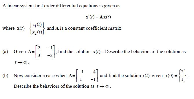 Solved A linear system first order differential equations is | Chegg.com