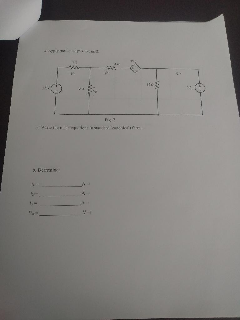 Solved Apply mesh analysis to Fig.2. a. Write the mesh | Chegg.com