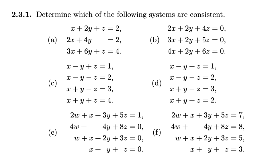 Solved 1. Determine which of the following systems are | Chegg.com