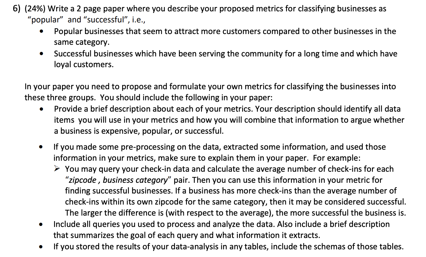 Solved 6) (24\%) Write a 2 page paper where you describe | Chegg.com
