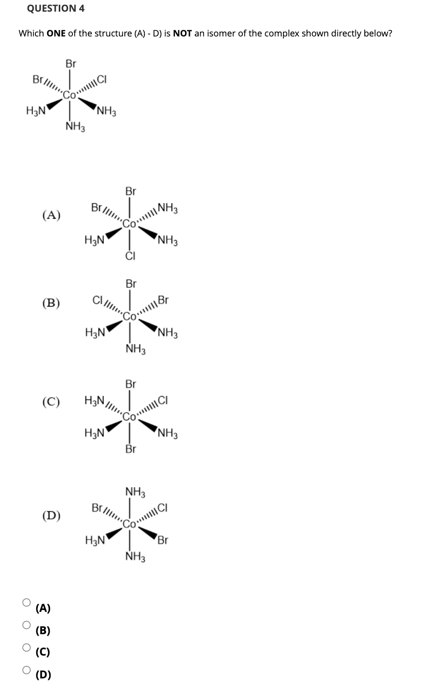 Solved QUESTION 4 Which ONE of the structure (A)-D) is NOT | Chegg.com