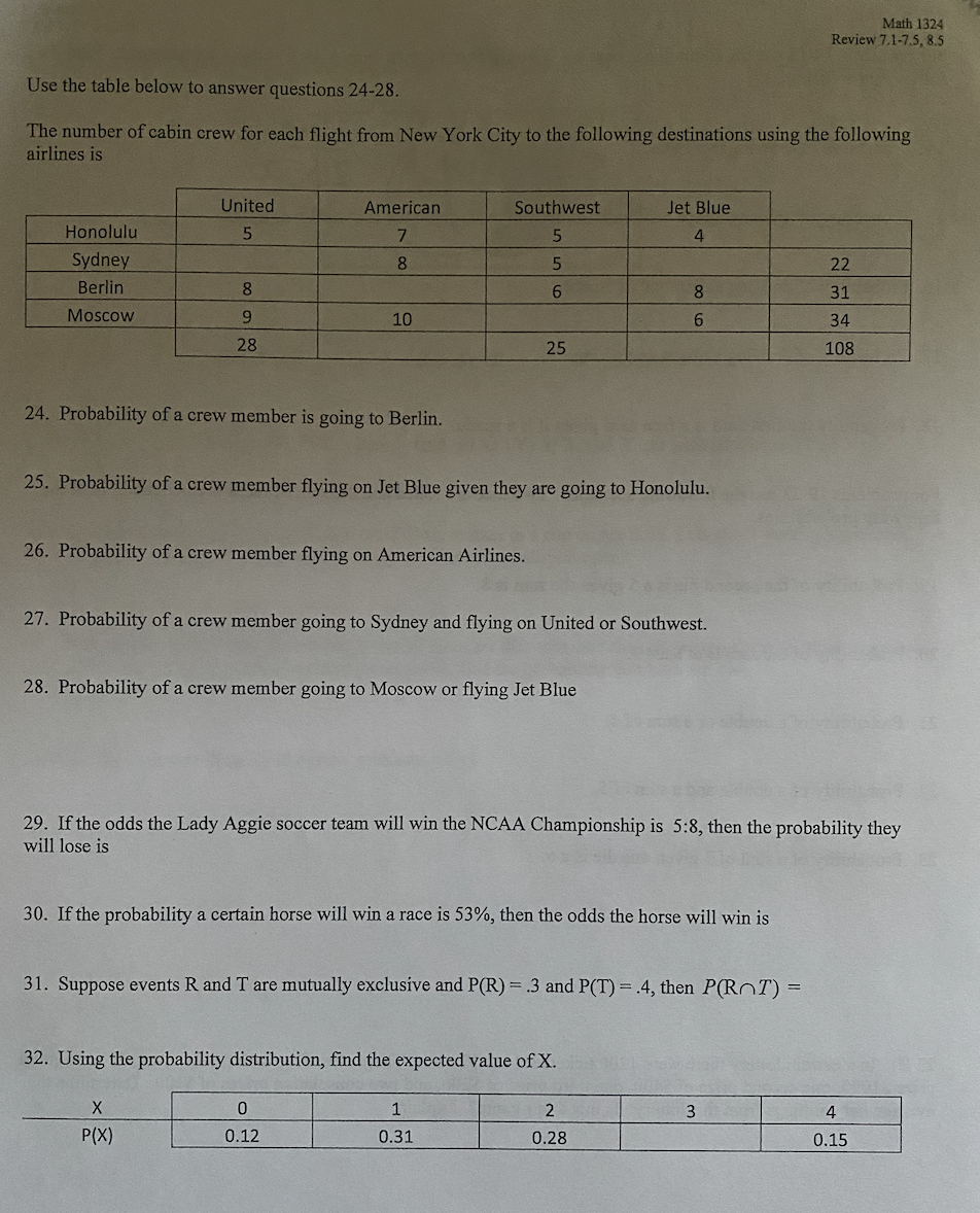 Solved Use The Table Below To Answer Questions 24-28. The | Chegg.com