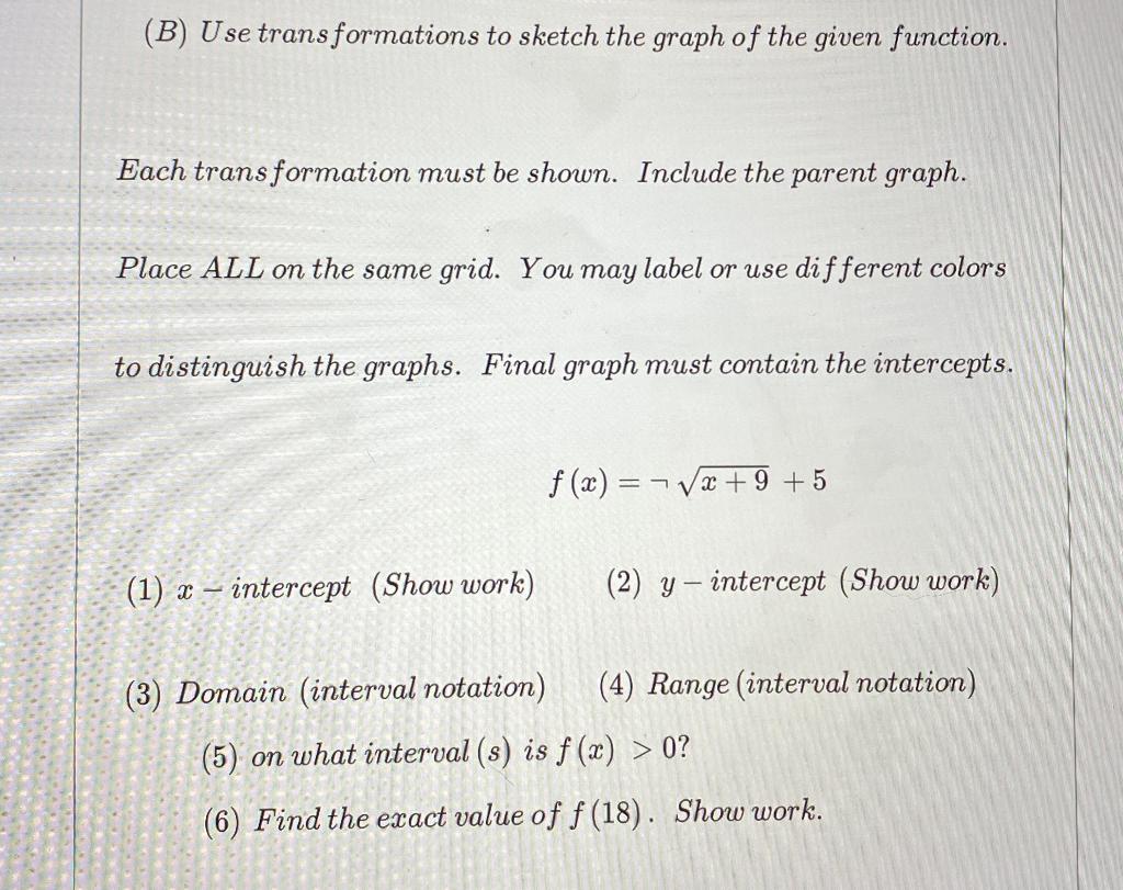 Solved (B) Use Transformations To Sketch The Graph Of The | Chegg.com