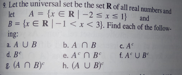 Solved Let the universal set be the set r of all real | Chegg.com