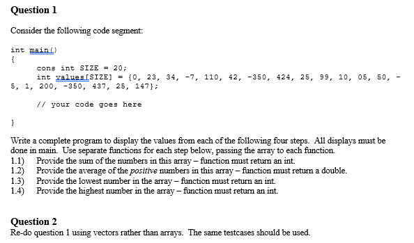 Solved Question 1 Consider the following code segment: int | Chegg.com
