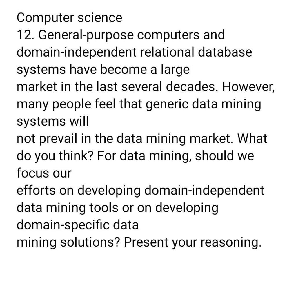 Solved Computer science 12. General-purpose computers and | Chegg.com