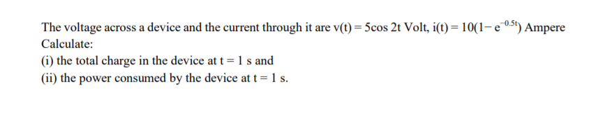 Solved The voltage across a device and the current through | Chegg.com