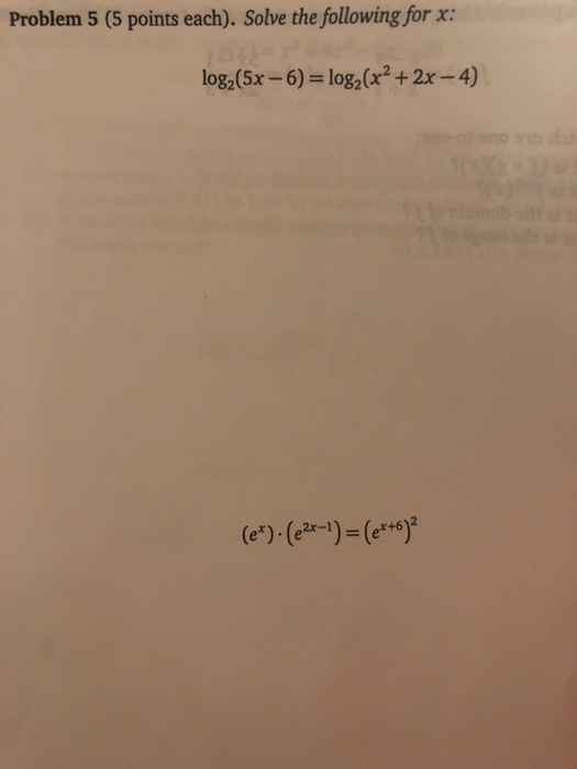 Solved Problem 5 (5 points each). Solve the following for x | Chegg.com