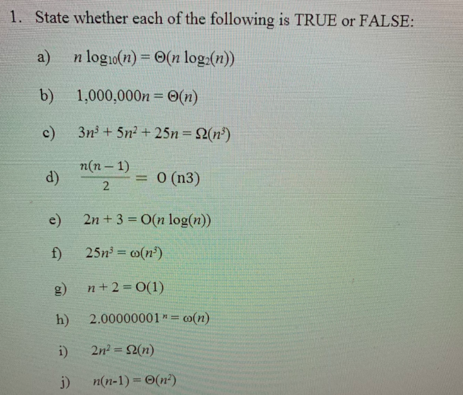 Solved 1. State whether each of the following is TRUE or | Chegg.com