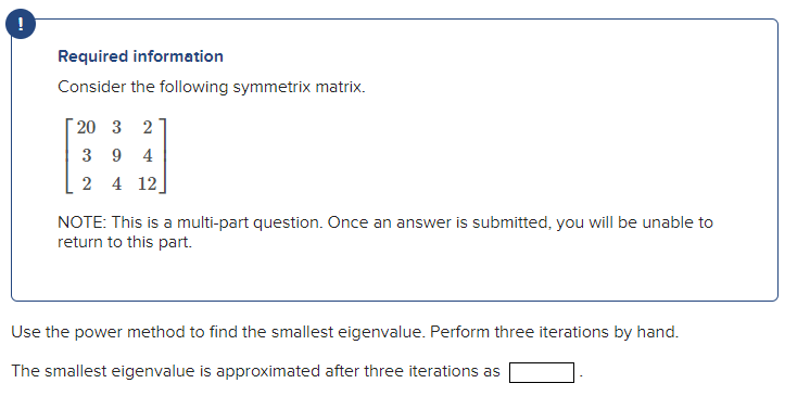 Solved Required information Consider the following symmetrix | Chegg.com