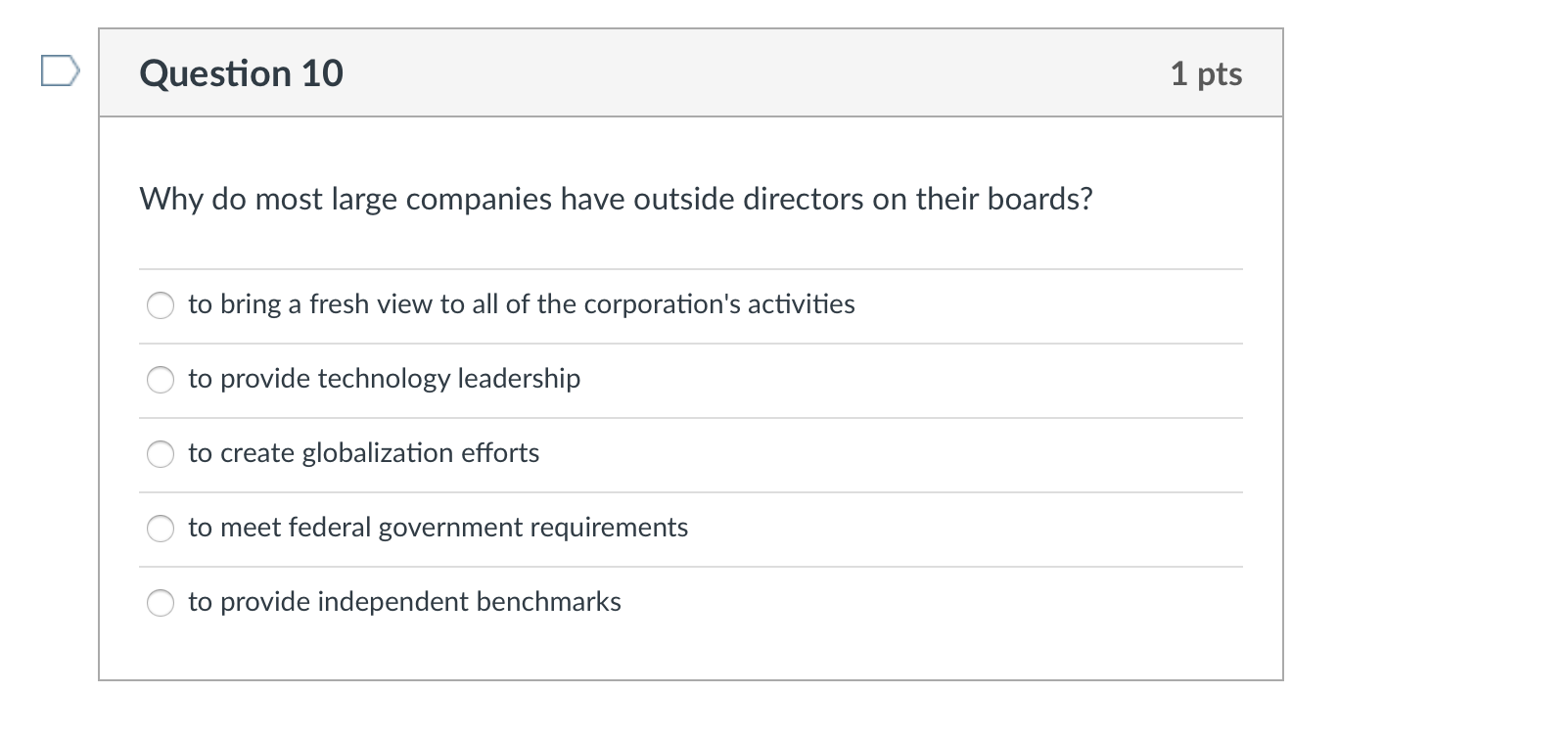Solved Question 10 1 pts Why do most large companies have | Chegg.com