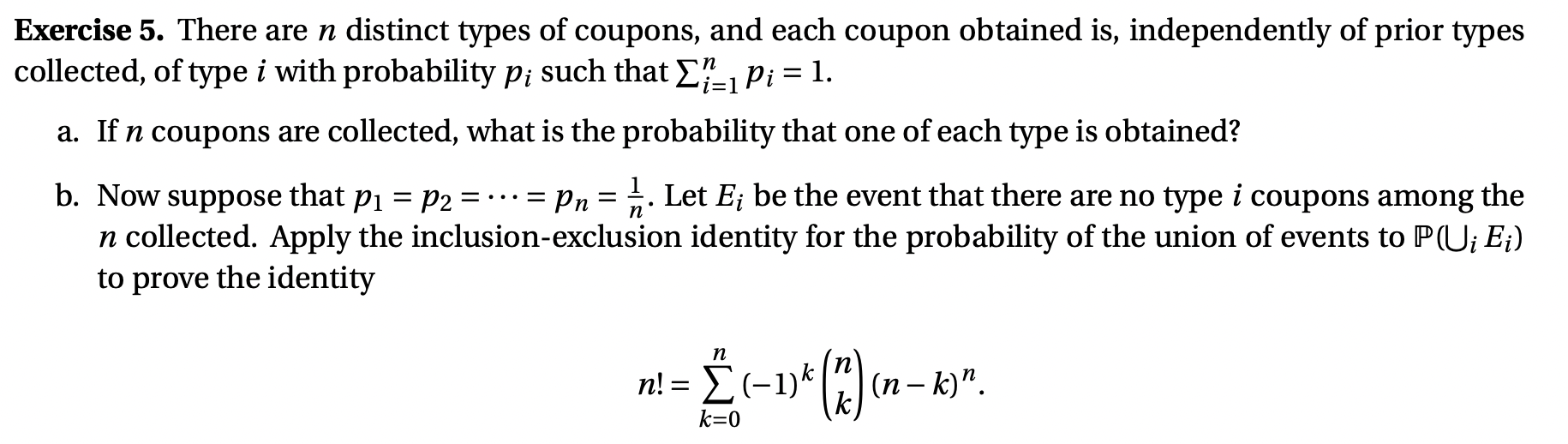 Solved Exercise 5. There are n distinct types of coupons, | Chegg.com