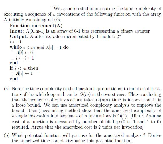 We are interested in measuring the time complexity of | Chegg.com
