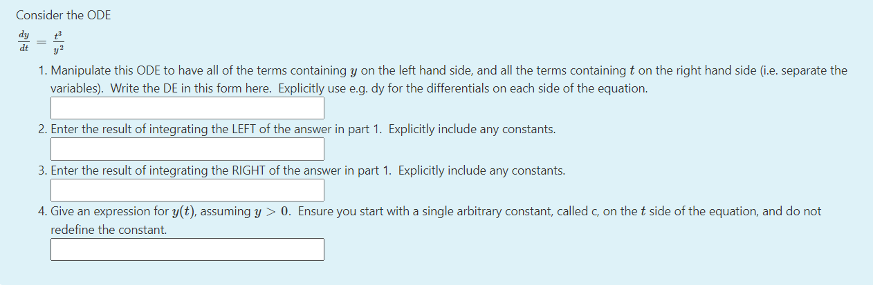 Solved Consider the ODE dy dt y? 1. Manipulate this ODE to | Chegg.com