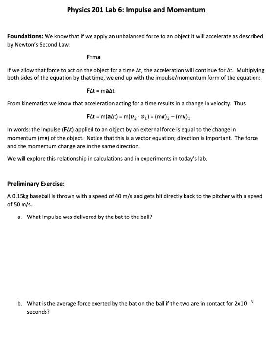 Solved Physics 201 Lab 6: Impulse And Momentum Foundations: | Chegg.com