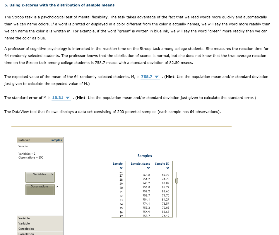 Solved The standard deviation for Use the DataView tool to