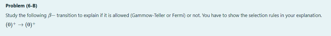 Solved Problem (6-B) Study The Following B, Transition To | Chegg.com