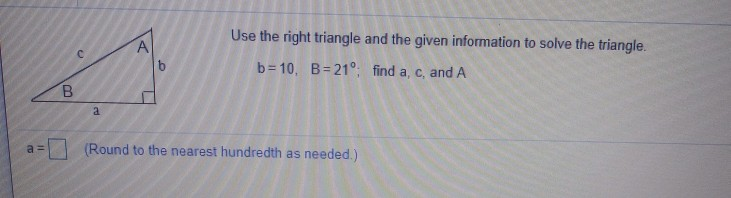 Solved 1 Use the right triangle shown in the figure. Then, | Chegg.com