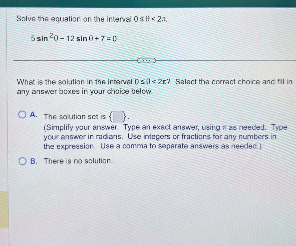 Solved Solve the equation on the interval 0≤θ