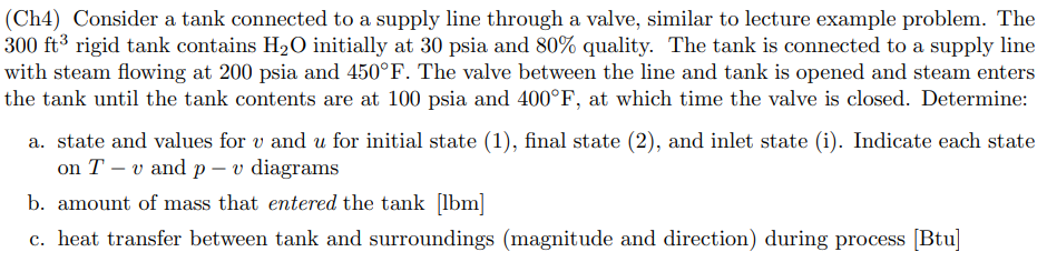 Solved (Ch4) Consider a tank connected to a supply line | Chegg.com