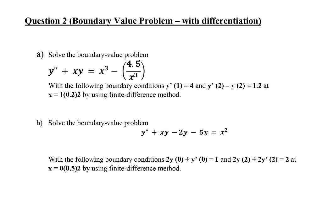 Solved Question 2 Boundary Value Problem With